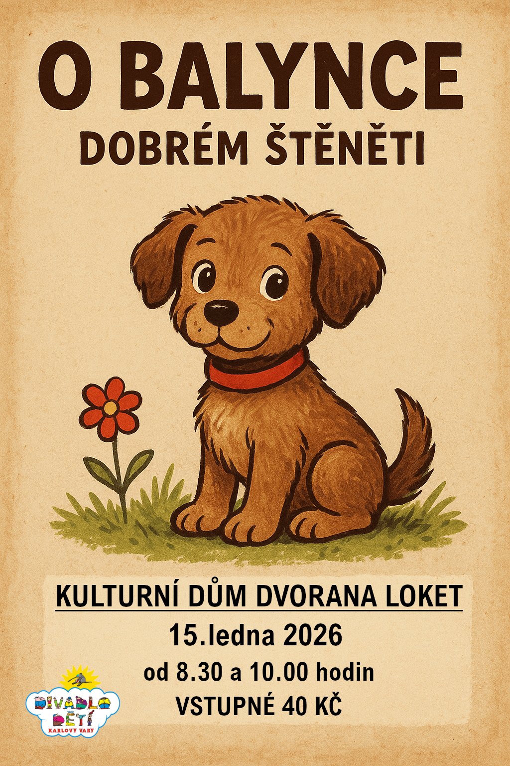 O Balynce, dobrém štěněti