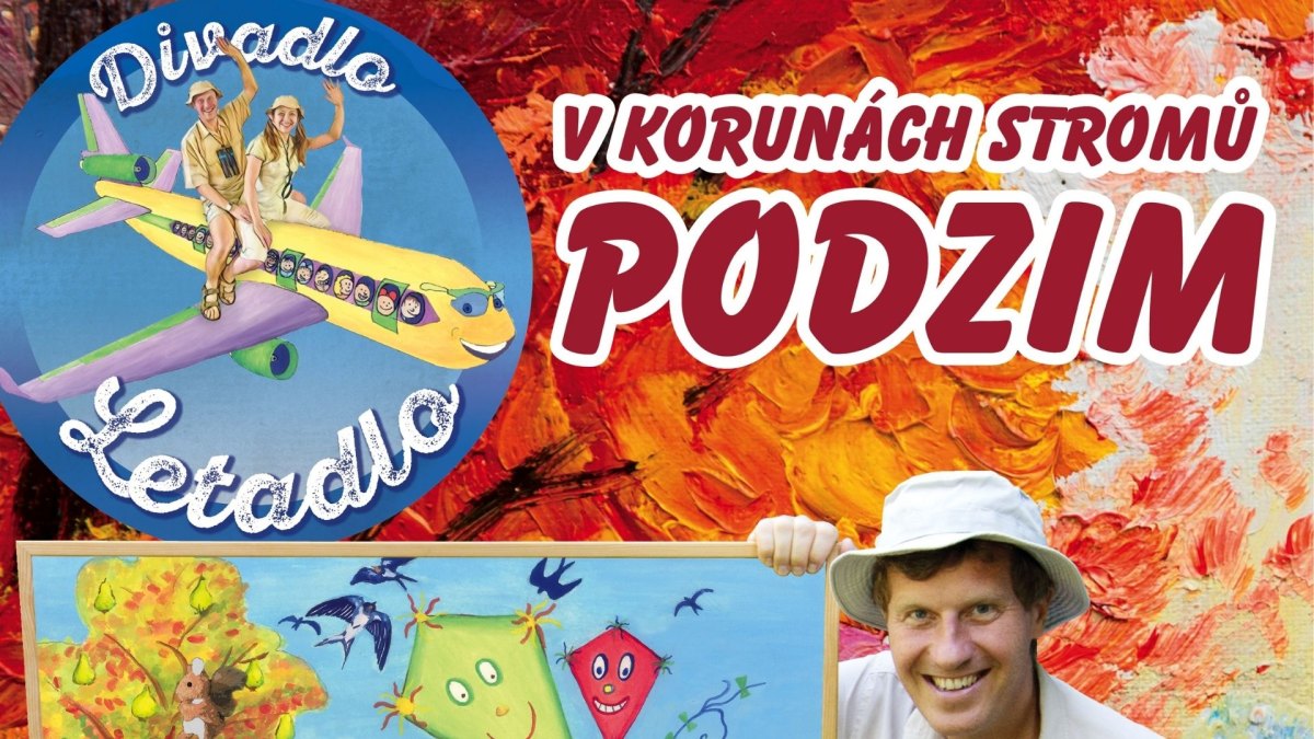 Divadlo Letadlo: V korunách stromů - Podzim